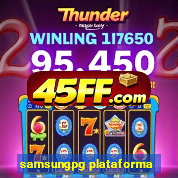 samsungpg plataforma